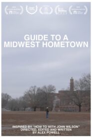 Guide to a Midwest Hometown