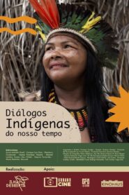 Diálogos Indígenas do Nosso Tempo