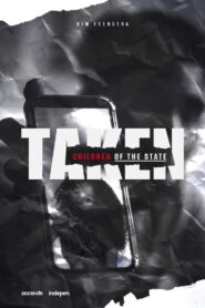 Taken – Children of the State