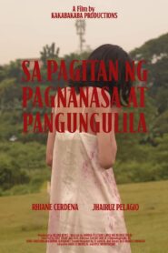 Sa Pagitan ng Pagnanasa at Pangungulila