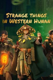 Strange Case in Western Hunan