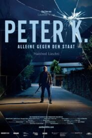 Peter K. – Alone against the State