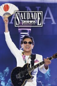 Super Live (2022) – Saudade 40th Anniversary