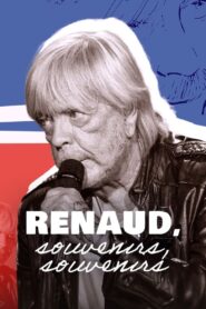 Renaud, souvenirs, souvenirs