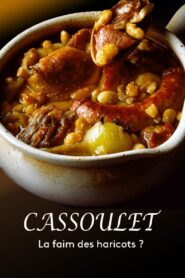 Cassoulet : la faim des haricots ?