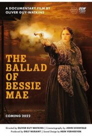 The Ballad of Bessie Mae