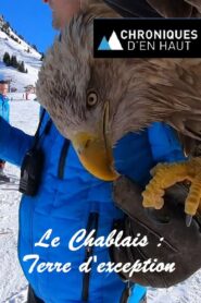 Le Chablais : Terre d’exception