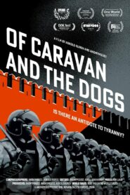 Of Caravan and the Dogs