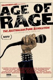 AGE OF RAGE – The Australian Punk Revolution