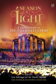 Season of Light: Christmas with the Tabernacle Choir