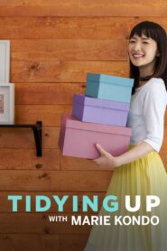 Tidying Up with Marie Kondo