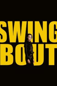 Swing Bout