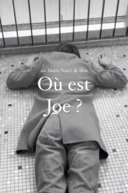 Où est Joe