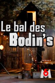 Le bal des Bodin’s