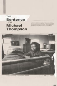 The Sentence of Michael Thompson