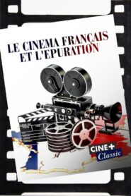 Le cinéma français et l’épuration