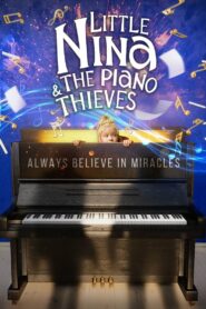 Little Nina & The Piano Thieves