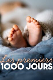 Les premiers 1000 jours