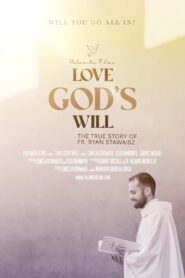 Love God’s Will