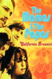 The Mamas & the Papas – California Dreamin’