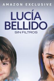 Lucía Bellido: Sin filtros