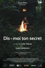 Dis-moi ton secret