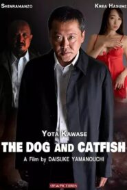 The Dog and Catfish