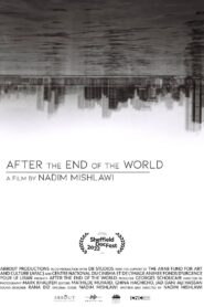 After the End of the World