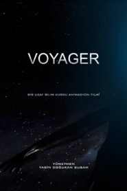 Voyager – BİR UZAY BİLİM KURGU ANİMASYON FİLMİ