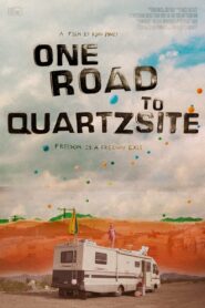 One Road to Quartzsite