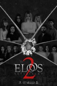 Elos 2 – Retaliação