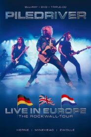 Piledriver : Live In Europe – The Rockwall Tour 2020