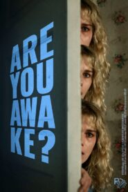 Are You Awake?