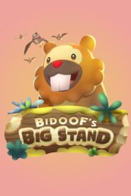 Bidoof’s Big Stand