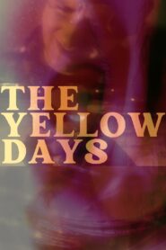 The Yellow Days