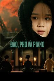 Dao, Pho Va Piano