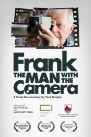 Frank – The Man with the Camera