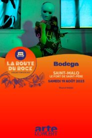 Bodega – Route du Rock 2023