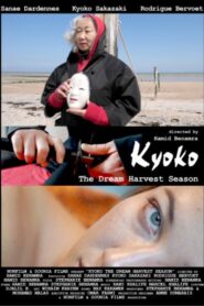 Kyoko. The Dream Harvest Season