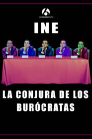 INE: La conjura de los burócratas