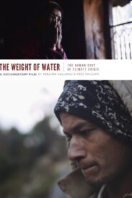 The Weight of Water: The Human Cost of Climate Crisis