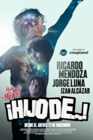 Hablando Huevadas : ¡Hijo de…!