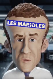 Les Marioles – Le plan secret de Macron pour 2027