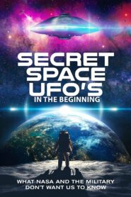 Secret Space UFOs – In the Beginning – Part 1