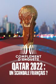 Qatar 2022 : un scandale français ?