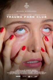 Trauma Porn Club