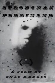 Strongman Ferdinand