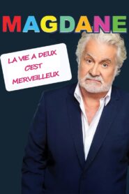 Roland Magdane : La vie à deux c’est merveilleux