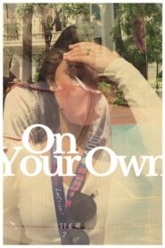 On Your Own