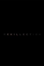 Rekillection